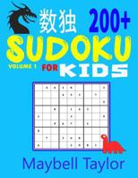 Sudoku for Kids: 200+ Sudoku Puzzles: Easy, Medium, Hard, Very Hard 1546422730 Book Cover