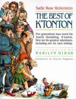 The Best of K'Tonton: The Greatest Adventures in the Life of the Jewish Thumbling, K'Tonton Ben Baruch Reuben, Collected for the 50th Anniversary of 0827601875 Book Cover