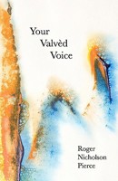 Your Valved Voice 1879970023 Book Cover