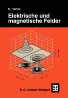 Elektrische Und Magnetische Felder 332289133X Book Cover