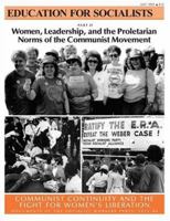 Women, Leadership and the Proletarian Norms of the Communist Movement 0873487567 Book Cover