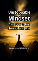 Unstoppable Mindset B0FWLNHQSS Book Cover