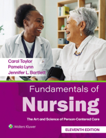 Fundamentals of Nursing: The Art and Science of Patient-Centered Care 1975243676 Book Cover