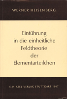 Einführung in die einheitliche Feldtheorie der Elementarteilchen 3777600504 Book Cover