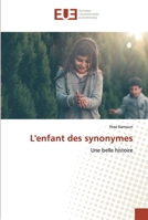 L'enfant des synonymes 6138477847 Book Cover