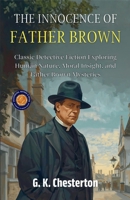 The Innocence of Father Brown (Illustrated, Refined & Edited) 9372442194 Book Cover