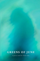 Greens of June 0578869330 Book Cover