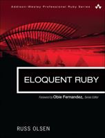 Eloquent Ruby 0321584104 Book Cover