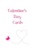 valentine's day cards: Blank Lined Journals With Inspirational Unique Touch valentine's day cards for friends valentine's day cards pack valentine's day cards for boys valentine's day cards set valent 1660786142 Book Cover