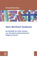 Die Aktualitat Der Fruhen Arbeiten Zum Thematisch-Problemorientierten Religionsunterricht 3374057284 Book Cover
