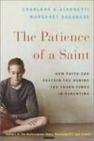 The Patience of a Saint 0385500386 Book Cover