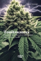 Tonitruances: Parcours de dépendance et de rétablissement (French Edition) 2940145687 Book Cover