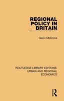 Regional policy in Britain (University of Glasgow Social and economic studies, 15) 1138102512 Book Cover