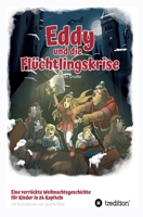 Eddy und die Flüchtlingskrise 334717397X Book Cover