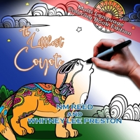 The Littlest Coyote Multi-Language Coloring Book Edition: Multi-Language Coloring Book Edition 1956741135 Book Cover