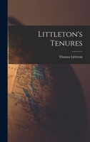 Littleton's Tenures 1016463758 Book Cover