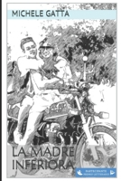 lA madre inferiorA B08FP25DD4 Book Cover