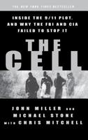 The Cell: Inside the 9/11 Plot and Why the FBI and CIA Failed to Stop It 0786887826 Book Cover