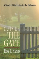 Outside the Gate 1426795416 Book Cover