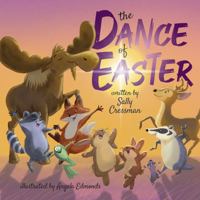 The Dance of Easter 163797194X Book Cover