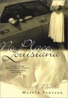 No Place, Louisiana 1573229768 Book Cover