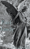 Miael: Family: A supernatural horror fantasy fable 1704107695 Book Cover