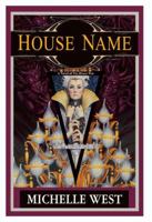 House Name (The House Wars, #3) 0756407036 Book Cover