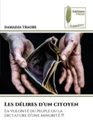 Les délires d'un citoyen (French Edition) 6204977164 Book Cover