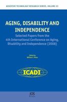 Aging, Disability, and Independence, Proceedings 1586039024 Book Cover