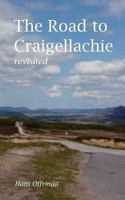 The Road to Craigellachie Revisited 9078668105 Book Cover