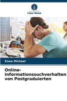Online-Informationssuchverhalten von Postgraduierten (German Edition) 6200742944 Book Cover