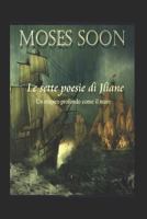 Le Sette Poesie Di Jliane: Un Respiro Profondo Come Il Mare 1520367805 Book Cover