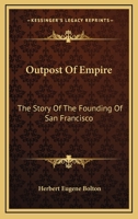 An outpost of empire B00088LRYM Book Cover