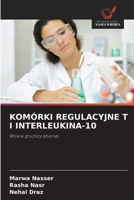 Komórki Regulacyjne T I Interleukina-10 6203050814 Book Cover