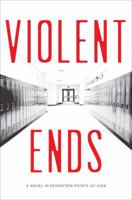 Violent Ends 1481437453 Book Cover