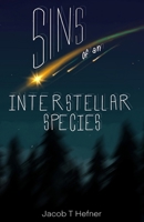Sins of an Interstellar Species B0FGKCGSSN Book Cover
