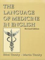 Language Of Medicine In English, The: Revised Edition 0135214440 Book Cover