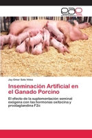 Inseminacion Artificial En El Ganado Porcino 3659007048 Book Cover