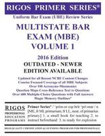 Rigos Primer Series Uniform Bar Exam (Ube) Review Series Multistate Bar Exam (MBE) Volume 1 1500762709 Book Cover