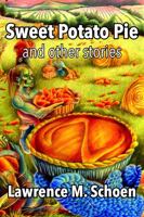 Sweet Potato Pie: and other stories 0982725620 Book Cover