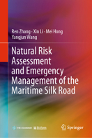 Natural Risk Assessment and Emergency Management of The Maritime Silk Road 9819205727 Book Cover