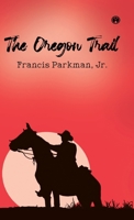 The Oregon Trail 9391343961 Book Cover