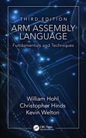 ARM Assembly Language: Fundamentals and Techniques 1032951818 Book Cover
