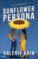 Sunflower Persona (Classic City Romance) B0F7MPKPXD Book Cover