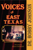 Voices of East Texas 1622889088 Book Cover