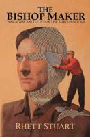 The Bishop Maker 0982954700 Book Cover