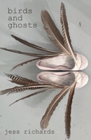 Birds and Ghosts 1739177703 Book Cover