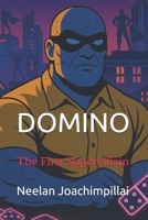 Domino: The First Supervillain (Domino: Chronicles of the Unchosen) B0F9Q3LB4G Book Cover