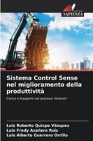 Sistema Control Sense nel miglioramento della produttività (Italian Edition) 6208843979 Book Cover