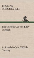 The Curious Case of Lady Purbeck 0809544814 Book Cover